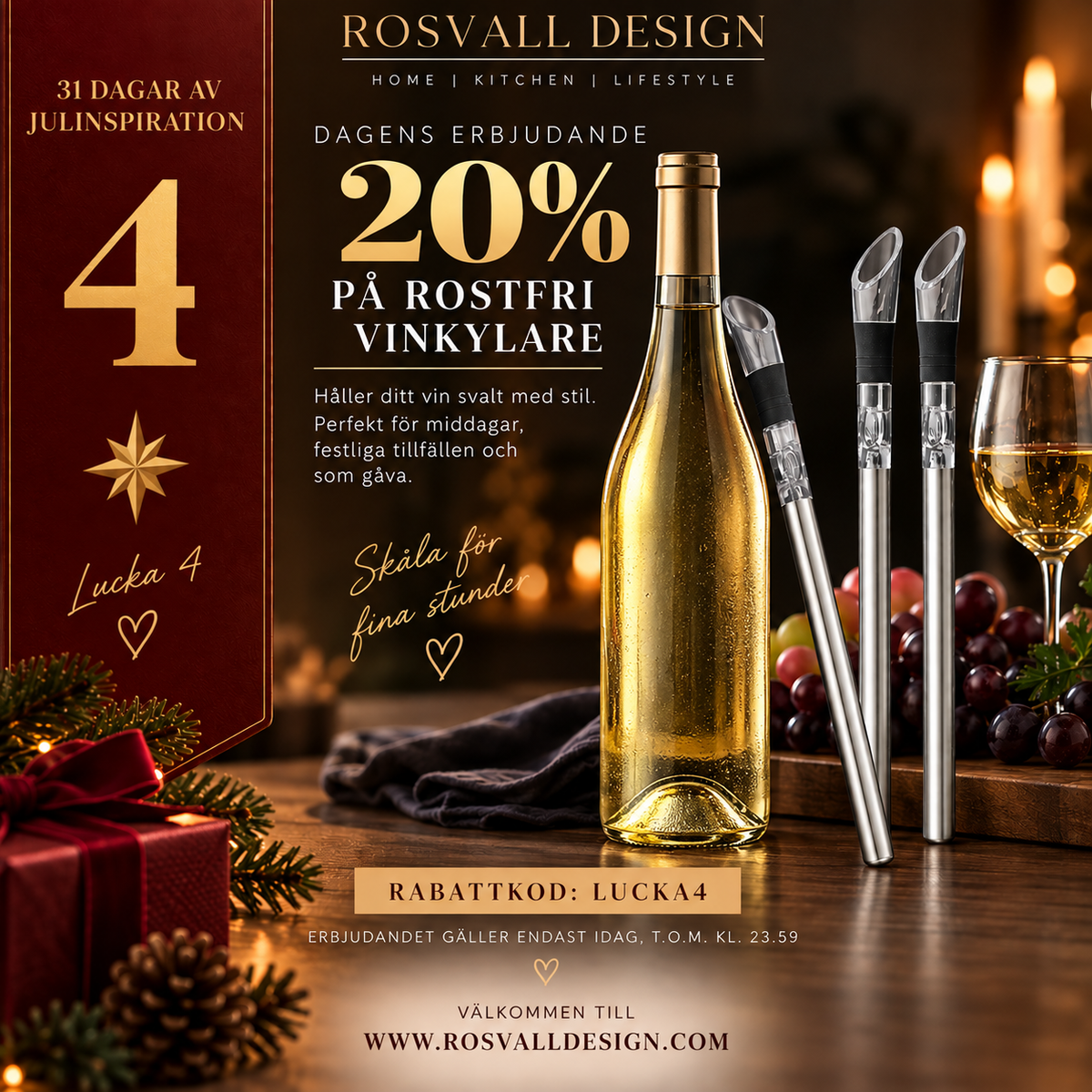 Rostfri vinkylare